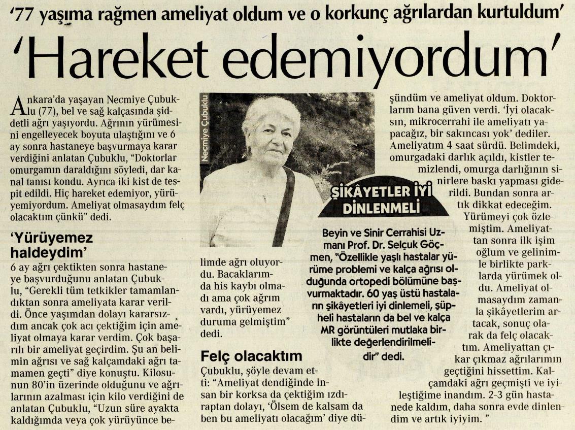 Yaşına Rağmen Ameliyat Oldu Ve Ağrılarından Kurtuldu